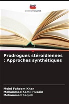 Mohammad Kamil Husain, Mohd Faheem Khan, Mohammad Saquib - Prodrogues stéroïdiennes : Approches synthétiques