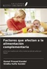 Sindhu Kafle Kandel, Kamal Prasad Kandel - Factores que afectan a la alimentación complementaria