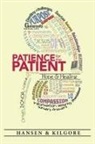 George Hansen, Yvette Kilgore - Patience for the Patient
