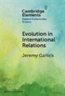 Jeremy Garlick, Jeremy (Prague University of Economics an Garlick - Evolution in International Relations