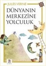 Jules Verne - Dünyanin Merkezine Yolculuk