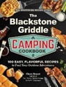 Cheri Renee, Cheri Reneé - Blackstone Griddle Camping Cookbook