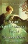 Eugenia Price - Before the Darkness Falls