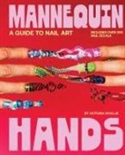 Victoria Houllis - Mannequin Hands