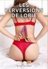 Eva Rossi - Les Perversions de Lorie