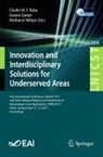 Assane Gueye, Cheikh M. F. Kebe, Ababacar Ndiaye - Innovation and Interdisciplinary Solutions for Underserved Areas