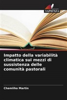 Chamliho Martin - Impatto della variabilità climatica sui mezzi di sussistenza delle comunità pastorali