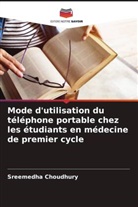 Sreemedha Choudhury - Mode d'utilisation du téléphone portable chez les étudiants en médecine de premier cycle