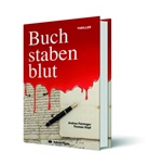 Fehringer Andrea, Köpf Thomas - Buchstabenblut