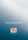 Juhani Laurinkari - Changing Citizen-Oriented Social Policy  in Changing Competitive Environments