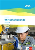 Wirtschaftskunde. Ausgabe 2025