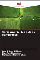 Mohammad Monirul Islam, Marc Van Meirvenne, Noor E Alam Siddique - Cartographie des sols au Bangladesh