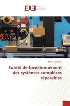 Nabil El AKCHIOUI - Sureté de fonctionnement des systèmes complèxes réparables