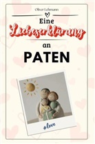 Oliver Lehmann - Eine Liebeserklärung an Paten