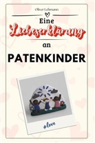 Oliver Lehmann - Eine Liebeserklärung an Patenkinder