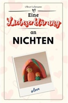 Oliver Lehmann - Eine Liebeserklärung an Nichten
