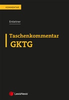 Philipp Entleitner - Taschenkommentar GKTG