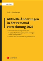 Rainer Kraft, Birgit Kronberger - Aktuelle Änderungen in der Personalverrechnung 2025