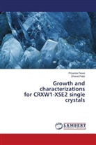Priyanka Desai, Dhaval Patel - Growth and characterizations for CRXW1-XSE2 single crystals