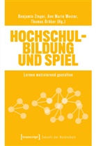Maria Arndt, Tho Bröker, Thomas Bröker, Ann Marie Wester, Benjamin Zinger - Hochschulbildung und Spiel