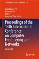 Xiaodong Liu, Jian Su, Jian Su et al, Yangzhao Yang, Guangqiang Yin - Proceedings of the 14th International Conference on Computer Engineering and Networks