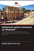 Natália Munaro de Leão - Influences gréco-romaines en Hispanie :