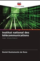 Daniel Bustamante da Rosa - Institut national des télécommunications