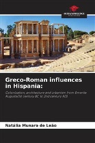 Natália Munaro de Leão - Greco-Roman influences in Hispania: