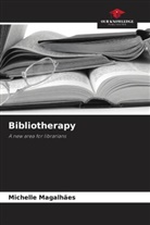 Michelle Magalhães - Bibliotherapy