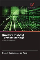 Daniel Bustamante Da Rosa - Krajowy Instytut Telekomunikacji