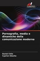 Daniel Chile, Cyprian Gbasha - Pornografia, media e dinamiche della comunicazione moderna
