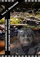 Stefan Ludewig - Vera F. Birkenbihl I Lebensweisheiten und Zitate zum Loslassen und Wachsen
