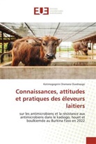 Kotimogognini Dramane Ouedraogo - Connaissances, attitudes et pratiques des éleveurs laitiers
