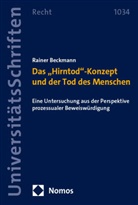 Rainer Beckmann - Das "Hirntod"-Konzept und der Tod des Menschen
