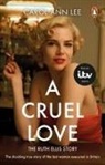 Carol Ann Lee - A Cruel Love