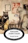 Joseph Jacobs - English Fairy Tales