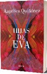 Angélica Quiñónez - Hijas de eva / Eva's Daughters