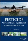 Bateman Roy, G. A. (International Pesticide Applicati Matthews, Matthews G. A. - Pesticide Application Methods