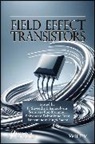 P. Suveetha (Velammal College of Engi Dhanaselvam, P. Suveetha Rao Dhanaselvam, P. Suveetha Dhanaselvam, Shiromani Balmukund Rahi, K. Srinivasa Rao, Dharmander Singh Yadav... - Field Effect Transistors