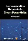 Boyang Zhou, Boyang (Zhejiang Lab Zhou - Communication Networks in Smart Power Grids