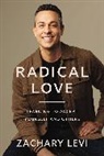 Zachary Levi - Radical Love