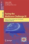 Rainer Keller, David Kramer, Jan-Philipp Weiß - Facing the Multicore-Challenge III