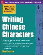 Jiaoshe Zhe, Zhe Jiaoshe - Practice Makes Perfect Writing Chinese Characters