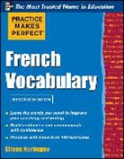Eliane Kurbegov, Kurbegov Eliane - Practice Make Perfect French Vocabulary