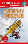 DK - DK Super Readers Level 3 Emergency Rescue