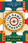 Tim Clare, Clare Tim - The Game Changers