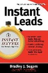Sugars, Brad Sugars, Bradley Sugars - Instant leads