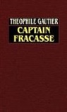 Theophile Gautier - Captain Fracasse