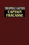 Theophile Gautier - Captain Fracasse