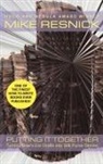 Mike Resnick - Putting It Together